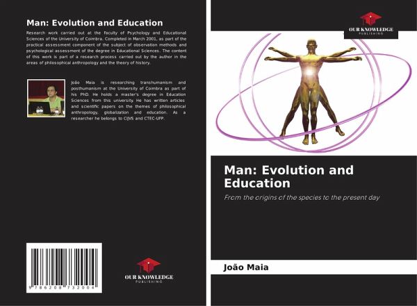 Man: Evolution and Education Man: Evolution and Education
