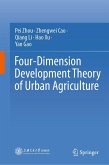 Four-Dimension Development Theory of Urban Agriculture Four-Dimension Development Theory of Urban Agriculture