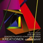 KREATIONEN UNBEKANNT