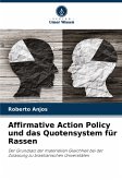 Affirmative Action Policy und das Quotensystem für Rassen