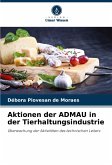 Aktionen der ADMAU in der Tierhaltungsindustrie Aktionen der ADMAU in der Tierhaltungsindustrie