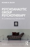 Psychoanalytic Group Psychotherapy (eBook, PDF) Psychoanalytic Group Psychotherapy (eBook, PDF)