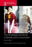 The Routledge Handbook of Identity and Consumption (eBook, ePUB)