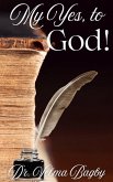 My Yes, to God (eBook, ePUB)