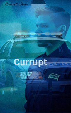 Currupt (eBook, ePUB) - Jones, Darrell