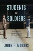 Students to Soldiers (eBook, ePUB)