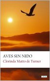 Aves Sin Nido (eBook, ePUB) Aves Sin Nido (eBook, ePUB)