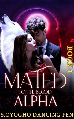 Cover Mated To The Blood Alpha (eBook, ePUB)