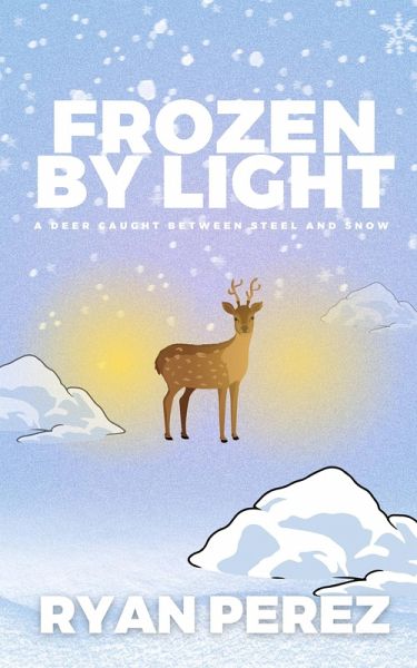 Frozen by Light (eBook, ePUB)