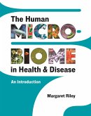 The Human Microbiome in Health and Disease (eBook, ePUB)