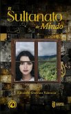 El Sultanato de Mindo (eBook, ePUB) El Sultanato de Mindo (eBook, ePUB)