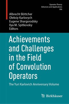 Achievements and Challenges in the Field of Convolution Operators (eBook, PDF)