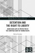 Detention and the Right to Liberty... - Bild 1