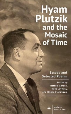 Cover Hyam Plutzik and the Mosaic of Time