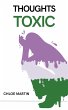 Thoughts Toxic - Bild 1