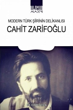 Modern Türk Siirinin Zarif Sesi Cahit Zarifoglu - Esen, Cennet
