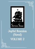 Joyful Reunion (Novel) Vol. 2 Joyful Reunion (Novel) Vol. 2