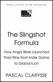 The Slingshot Formula The Slingshot Formula