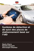 Système de détection et de suivi des places de stationnement basé sur l'IdO
