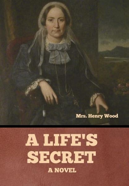 A Life's Secret A Life's Secret