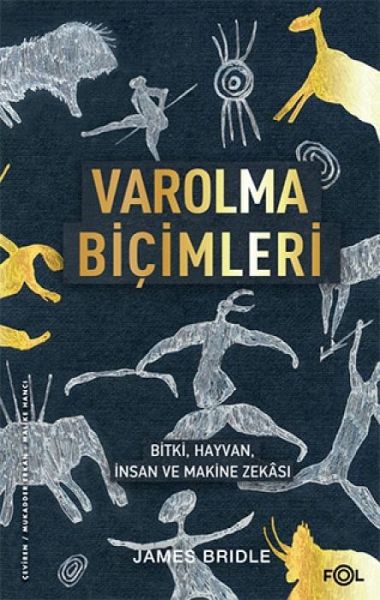 Varolma Bicimleri Varolma Bicimleri