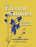 The Eternal Summer of Alberta's Herbarium The Eternal Summer of Alberta's Herbarium