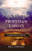 Profetiasi Lahjan Kasvattaminen (Laajennettu Painos) Profetiasi Lahjan Kasvattaminen (Laajennettu Painos)