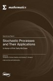 Stochastic Processes and Their Applications Stochastic Processes and Their Applications