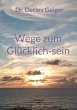 Wege zum Glücklich-sein - Bild 1