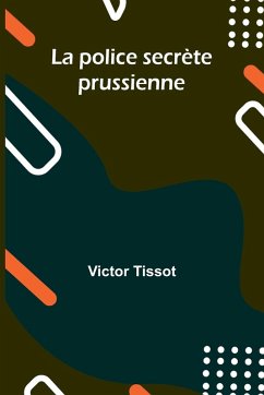 Cover La police secrète prussienne