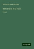 Mémoires du René Rapin Mémoires du René Rapin