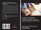 Projektowanie uk¿adów: studium przypadku w firmie z bran¿y metalowo-mechanicznej Projektowanie uk¿adów: studium przypadku w firmie z bran¿y metalowo-mechanicznej