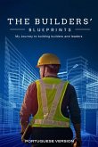 The Builder's Blueprints (Portuguese Edition)