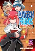 Dungeon Friends Forever Vol. 5 Dungeon Friends Forever Vol. 5