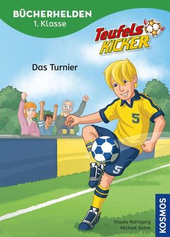 Teufelskicker, Bücherhelden 1. Klasse, Das Turnier - Nahrgang, Frauke