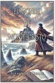 El Conde de Monte Cristo El Conde de Monte Cristo