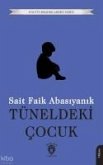 Tüneldeki Cocuk Tüneldeki Cocuk