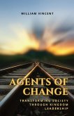 Agents of Change Agents of Change