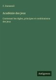 Académie des jeux Académie des jeux