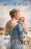 Saving the Mountain Man's Legacy Saving the Mountain Man's Legacy