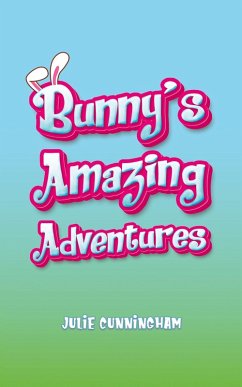 Cover Bunny's Amazing Adventures