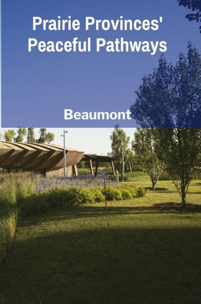 Prairie Provinces' Peaceful Pathways