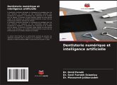 Dentisterie numérique et intelligence artificielle Dentisterie numérique et intelligence artificielle
