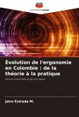Évolution de l'ergonomie en Colombie : de la théorie à la pratique