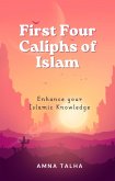 First four Caliphs of Islam (eBook, ePUB)