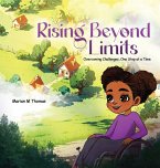 Rising Beyond Limits Rising Beyond Limits