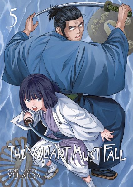 The Valiant Must Fall Vol. 5 The Valiant Must Fall Vol. 5