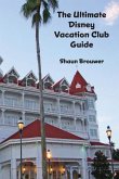 The Ultimate Disney Vacation Club Guide The Ultimate Disney Vacation Club Guide