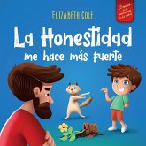 La Honestidad me hace más Fuerte La Honestidad me hace más Fuerte