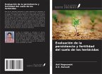 Evaluación de la persistencia y fertilidad del suelo de los herbicidas